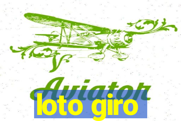 loto giro
